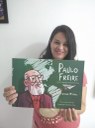Escrito por Thuca Kércia e ilustrado por Américo Filho, obra é uma parceria da Editora da UEPB com a Editora A União através do ‘Projeto Editorial 100 anos de Paulo Freire’