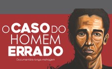 Dirigido por Camila de Moraes, o filme conta a história real de operário negro executado pela PM gaúcha ao ser confundido com assaltante