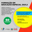 Formação Ed. Especial 2021.2