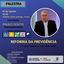 PALESTRA SOBRE REFORMA DA PREVIÊNCIA