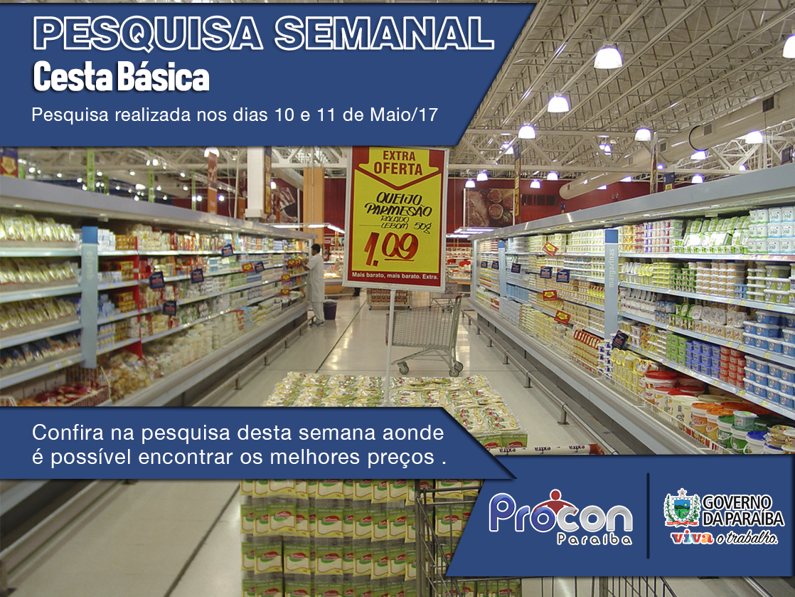 Pesquisa Cesta básica 10 e 11 de Mai/17