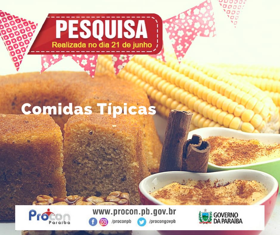 Preços de comidas típicas do São João apresentam variação de até 400% em panificadores de João Pessoa