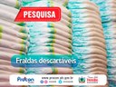 PROCON-PB REALIZA PESQUISA DE FRALDAS DESCARTÁVEIS INFANTIS EM SUPERMERCADOS DE JOÃO PESSOA PROCON-PB REALIZA PESQUISA DE FRALDAS DESCARTÁVEIS INFANTIS EM SUPERMERCADOS DE JOÃO PESSOA