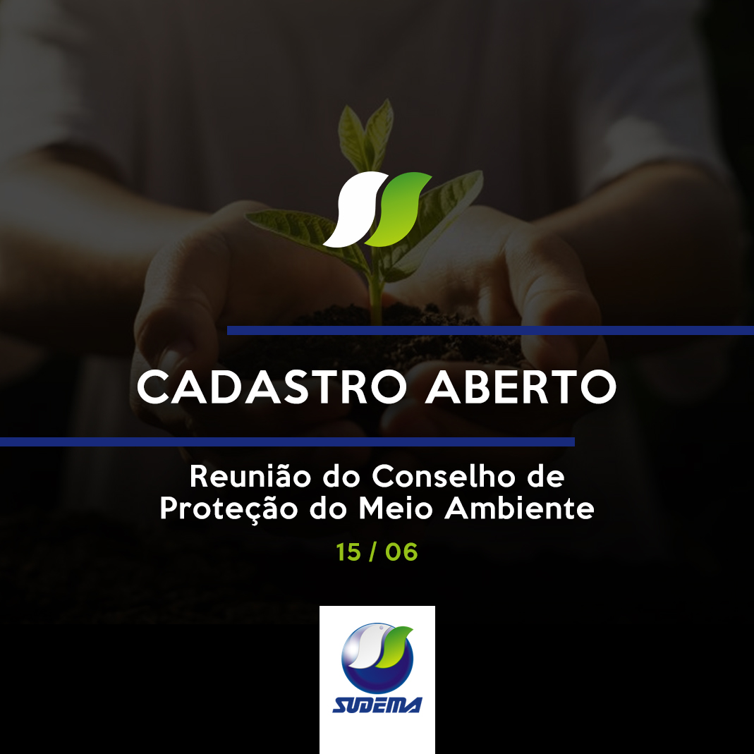 Copam realiza nova reunião virtual no próximo dia 15